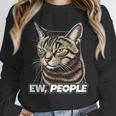 Ew People Cat Tabby Cat Antisocial Grumpy Introvert Unisex Sweatshirt Ew People Cat Tabby Cat Antisocial Grumpy Introvert Unisex Sweatshirt