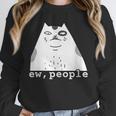 Ew People Introvert Sayings Sarcastic Cat Quote Unisex Sweatshirt