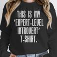 This Is My 'Expert-Level Introvert' Anti Social Sarcastic Unisex Sweatshirt