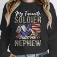 My Favorite Soldier Calls Me Nephew Army Graduation Nephew Unisex Sweatshirt
