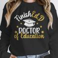 FinishEdD Doctor Of Education Graduation EdD Graduate Unisex Sweatshirt