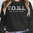 FOBI Fear Of Being Included Funny Introvert Unisex Sweatshirt