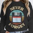 Never Forget Retro Diskette Nostalgia Vintage Unisex Sweatshirt
