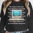 Frutiger Aero Aesthetic Tech The Future That Was Promised Unisex Sweatshirt
