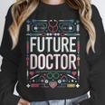 Future Doctor Graduation School Kids Toddler Women Men Unisex Sweatshirt