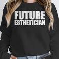 Future Esthetician Esthetics School Student Graduation Unisex Sweatshirt