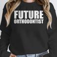 Future Orthodontist Student Graduation Graduate Unisex Sweatshirt