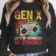 Gen X Lots Of Memories No Evidence Retro Nostalgia Humor Unisex Sweatshirt