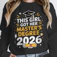 This Girl Got Her Masters Degree Graduation Mastered It 2026 Unisex Sweatshirt