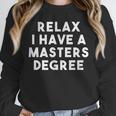 Grad School Graduation For Him Her Masters Degree Unisex Sweatshirt