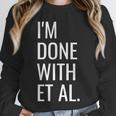 Grad Student Dissertation Thesis PhD Graduation Unisex Sweatshirt