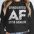 Graduated AF 2018 Senior Graduation Shirt Unisex Sweatshirt