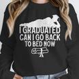 I Graduated Can I Go Back To Bed Now Graduation Men Unisex Sweatshirt