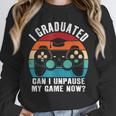 I Graduated Can I Unpause My Game Now Retro Graduation Unisex Sweatshirt
