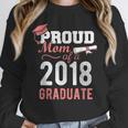 Graduation 2018 Tshirt Proud Mom Of A 2018 Graduate T-Shirt Unisex Sweatshirt