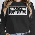 Graduation 2019Shirts For Him & Her Unisex Sweatshirt