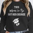 Graduation Pregnancy Announcement Shirt For Expectant Women Unisex Sweatshirt