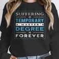 Graduation Shirt Masters Graduates From Grad School Unisex Sweatshirt