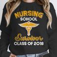 Graduation Shirt Nursing School Survivor Class Of 2018 Tee Unisex Sweatshirt