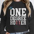 Graduation Shirts 2021 2022 One Degree Hotter Graduate Unisex Sweatshirt