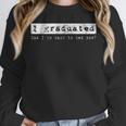 GraduationShirt I Graduated Can I Go Back To Bed Unisex Sweatshirt