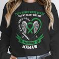 Green In Memory Of Mamaw Kidney Disease Awareness Products Unisex Sweatshirt