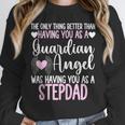 Guardian Angel Memorial In Memory Of Stepdad Stepfather Dad Unisex Sweatshirt Guardian Angel Memorial In Memory Of Stepdad Stepfather Dad Unisex Sweatshirt