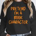 Halloween Pretend I'm Book Character Costume Lazy Adult Kids Unisex Sweatshirt Halloween Pretend I'm Book Character Costume Lazy Adult Kids Unisex Sweatshirt