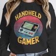 Handheld Gamer Retro Portable Console Nostalgia Unisex Sweatshirt Handheld Gamer Retro Portable Console Nostalgia Unisex Sweatshirt