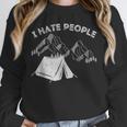 I Hate People Introvert Sarcastic I Love Camping Unisex Sweatshirt I Hate People Introvert Sarcastic I Love Camping Unisex Sweatshirt