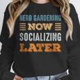 Herb Gardening Now Minimal Socializing Introvert Vintage Unisex Sweatshirt Herb Gardening Now Minimal Socializing Introvert Vintage Unisex Sweatshirt