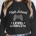 High School Graduation Shirt Video Gamer Nerd Geek Game Unisex Sweatshirt