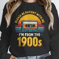 Humor Daddy I'm From The 1900s Unisex Sweatshirt
