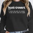 Hunttrovert Hunting Hunter Humor Definition Introvert Unisex Sweatshirt Hunttrovert Hunting Hunter Humor Definition Introvert Unisex Sweatshirt