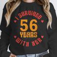 Husband I Survived 56 Years With Her Wife Marriage Memory Unisex Sweatshirt Husband I Survived 56 Years With Her Wife Marriage Memory Unisex Sweatshirt