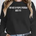 I'm Not a People Person Anti-Social Introvert Unisex Sweatshirt I'm Not a People Person Anti-Social Introvert Unisex Sweatshirt