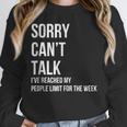 Introvert Can't Talk Reached People Limit For The Week Unisex Sweatshirt