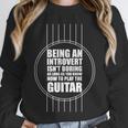 Introvert Guitarist Play Guitar Instrument Music Acoustic Unisex Sweatshirt Introvert Guitarist Play Guitar Instrument Music Acoustic Unisex Sweatshirt