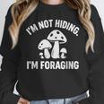 Introvert Mushroom Forager Humor Unisex Sweatshirt Introvert Mushroom Forager Humor Unisex Sweatshirt