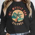 Introvert Relaxation Me Myself And Silence Summer Vacation Men Women Unisex Sweatshirt Introvert Relaxation Me Myself And Silence Summer Vacation Men Women Unisex Sweatshirt