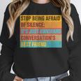 Introvert Stop Being Afraid Of Silence Just Awkward Unisex Sweatshirt Introvert Stop Being Afraid Of Silence Just Awkward Unisex Sweatshirt