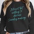 Introvert But Willing To Discuss Jewelry Making Unisex Sweatshirt