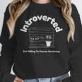 Introverted But Willing To Discuss Gardening Introverts Unisex Sweatshirt