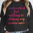 Introverted Willing To Discuss Siamese Sable Introvert Unisex Sweatshirt Introverted Willing To Discuss Siamese Sable Introvert Unisex Sweatshirt