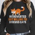 Introverts Cat Lover Introvert Antisocial Cats Anti Social Unisex Sweatshirt