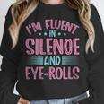 Introverts I'm Fluent In Silence And Eye-Rolls Unisex Sweatshirt Introverts I'm Fluent In Silence And Eye-Rolls Unisex Sweatshirt