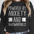 Introverts Social Anxiety Powered By Anxiety And Awkwardness Unisex Sweatshirt Introverts Social Anxiety Powered By Anxiety And Awkwardness Unisex Sweatshirt