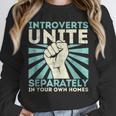 Introverts Unite Separately Introverted Antisocial Unisex Sweatshirt