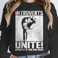 Introverts Unite Separately In Your Own Homes Introvert Unisex Sweatshirt