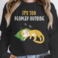 It's Too Peopley Outside Introvert And Cat Lover Men Women Kids Unisex Sweatshirt
